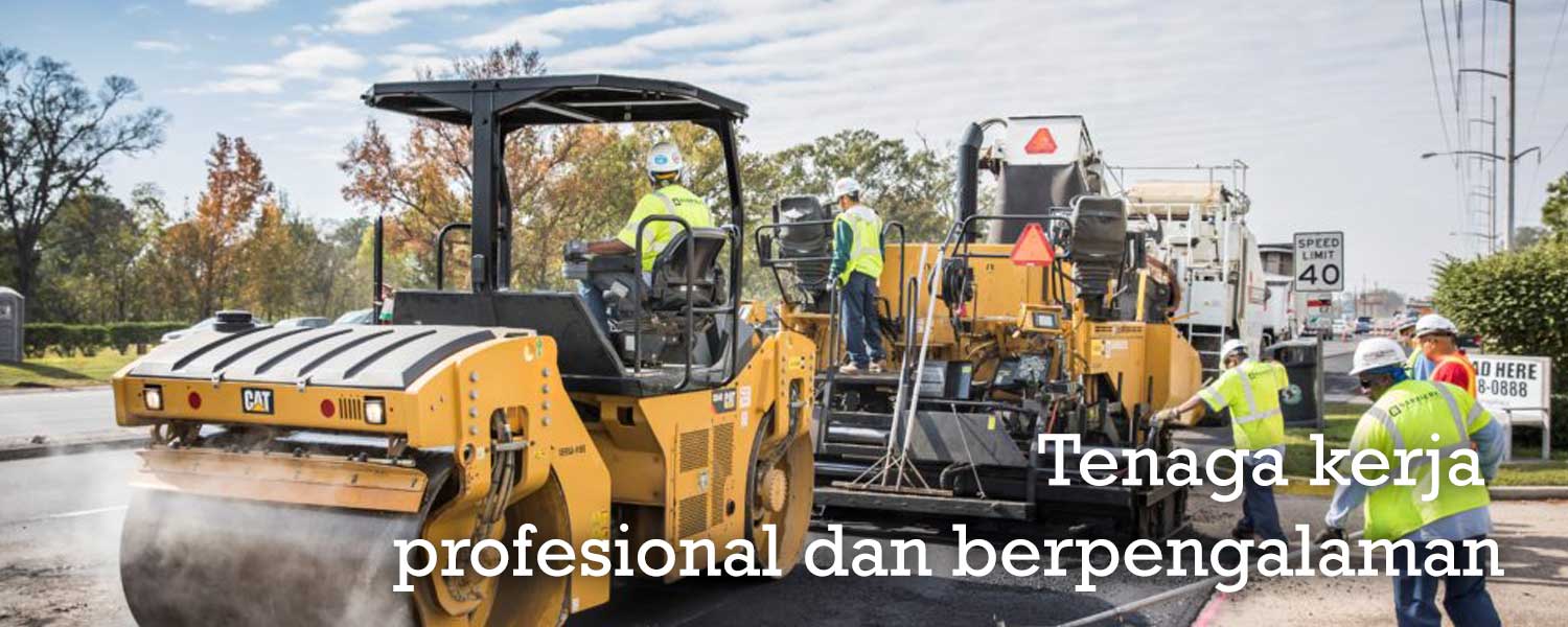 Tenaga kerja yang profesional dan berpengalaman

